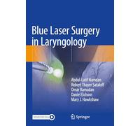 Blue Laser Surgery in Laryngology