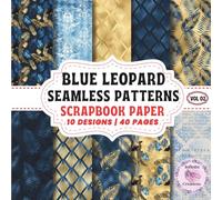 Blue Leopard seamless patterns Scrapbook Paper Vol 02: Double-Sided Sheets for Crafting & Scrapbooking Decorative Crafts, Origami & Wrapping Papers.