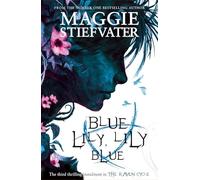 Blue Lily, Lily Blue