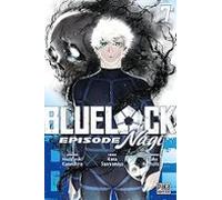 Blue Lock : Épisode Nagi. Vol. 7