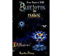 Blue Lotus: From Utopia to UBI (DAWN)