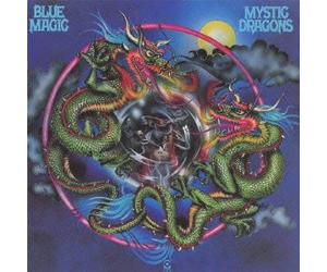 Blue Magic - Mystic Dragons