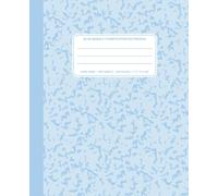 Blue Marble Composition Notebook Wide Lined: Wide-ruled School Book for Elementary School, 100 Sheets (200 Pages), 7.5" x 9.25"