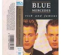 BLUE MERCEDES RICH AND FAMOUS CASSETTE - BLUE MERCEDES RICH AND FAMOUS CASSETTE