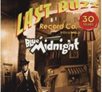 Blue Midnight Last Buzz 30 Years Vo - Blue Midnight Last Buzz 30 Years Vo [Import]