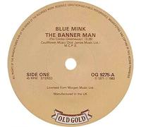 Blue Mink - Blue Mink Banner Man UK 45 7" single +Stay With Me