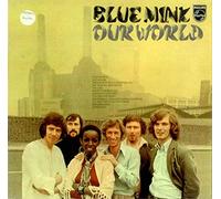 Blue Mink - Blue Mink - Our World - [7"]