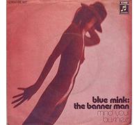 Blue Mink - The Banner Man - Columbia - 1 C 006-92 527