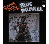 Blue Mitchell - Graffiti Blues