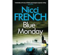 Blue Monday: A Frieda Klein Novel (1)