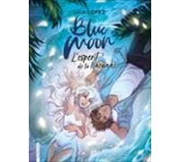 Blue Moon. L Esperit De La Llacuna