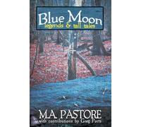 BLUE MOON: LEGENDS & TALL TALES
