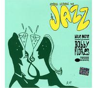 Blue Note By Bobby Flores - Copas Llenas De Jazz: Blue Note By Bobby Flores