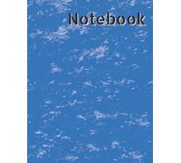 Blue Notebook 100 Pages: 8.5" X 11" | Wide Rule: Book Great For Notes, Poems, Journaling, and More
