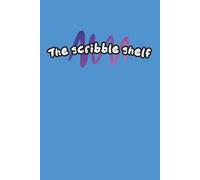 Blue Notebook: Blue Notebook, The Scribble Shelf | 6x9 Inches, 100 Lined Pages | For Adults, Teens, Kids.... Great for Notes, Thoughts, Ideas, Lists and More