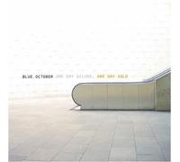Blue October - One Day Silver One Day Gold