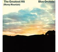 Blue Orchids - The Greatest Hit (Money Mountain) [VINYL] [Vinilo]