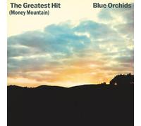 Blue Orchids - The Greatest Hit (Money Mountain) [VINYL] [Vinilo]