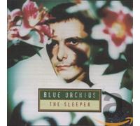 Blue Orchids - The Sleeper