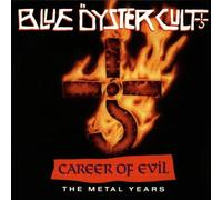 Blue Oyster Cult - Career Of Evil