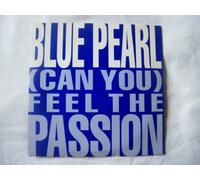 Blue Pearl - BLUE PEARL (Can You) Feel The Passion 7" 45