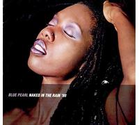 Blue Pearl - Naked in the Rain: 1998 Remix [12 [Vinyl LP]
