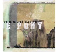 Blue Pony by Julie Miller (1997-04-21)