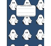 Blue Pop Ghost Composition Notebook: Cute Ghost Halloween Notepad| US Wide Ruled | 100 Sheets | 7.5” x 9.25” | Ideal for School, Writing, Drawing, and Journaling