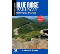 Blue Ridge Parkway Hiking Guide 2025: Fall Color Timing & Top Hike and View Trail Routes