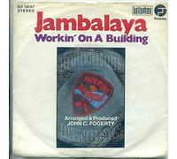 Blue Ridge Rangers - jambalaya (on the bayou) / working on a building 45 rpm single