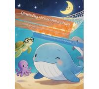 Blue’s Big Ocean Adventure: A Magical Underwater Journey for Kids to Find the Lost Stars