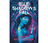 Blue Shadows Fall (Blue Shadows Trilogy)
