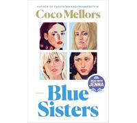 Blue Sisters: A Novel