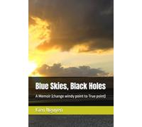 Blue Skies, Black Holes: A Memoir (change windy point to True point)