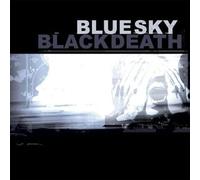 Blue Sky Black Death - A Heap Of Broken Images