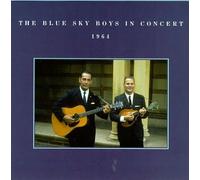 Blue Sky Boys - In Concert '64 [Casete]