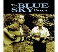 Blue Sky Boys - The Blue Sky Boys