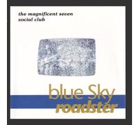 Blue Sky Roadster - the magnificent seven social club