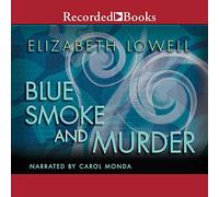 Blue Smoke and Murder