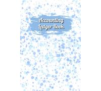 Blue Spot & White Cover: Accounting Ledger Book for Tracking Income & Expense, helps you log your money clearly and consistently, come with undated calendar, Size 6”x9”, 120 Pages.