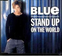 Blue - Stand Up On The World [Audio CD] Blue