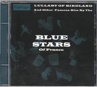 Blue Stars Of France - Lullaby Of Birdland