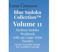 Blue Sudoku Collection™ - Volume 11: Medium Sudoku Workbook with 196 Large-Print Puzzles | Senior-Friendly Design for Confident Solving