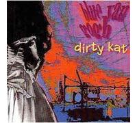 Blue van Gogh - Dirty kat (incl. 2 versions, 1998)
