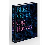 Blue Violet | Cig Harvey