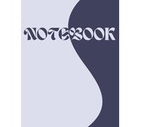 Blue Wave Notebook: Large Lined Journal for Writing, Notes and Ideas (8.5 x 11 in, 100 Pages): Minimalist Modern Notebook with Flowing Wave Design