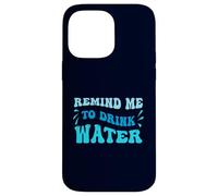 Blue Wavy Recuérdame Beber Agua Carcasa para iPhone 14 Pro MAX