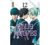 Blue Wolves - Tome 12 (ebook)