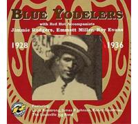 Blue Yodelers: With Red Hot Accompanists (CD) Album (Importación USA)