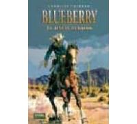 Blueberry 19: El Jinete Perdido